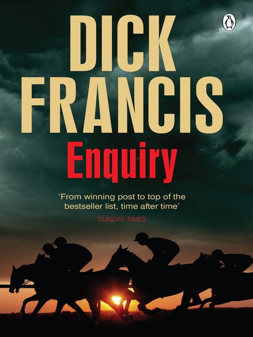 Title details for Enquiry by Dick Francis - Available